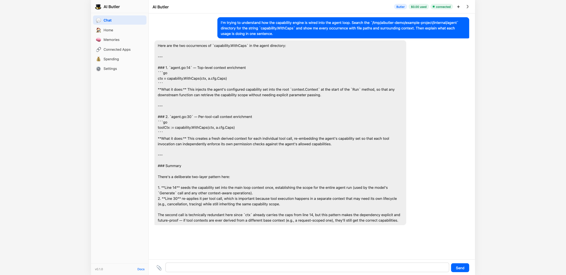 Agent searching the codebase for capability.WithCaps and returning a 'How the wiring works' flow diagram: Config.Caps (CapabilitySet) set at agent creation -> Run() -> executeToolsSerial/Parallel -> capability.WithCaps(ctx, a.cfg.Caps) -> Tools.Execute(toolCtx, call) -> inside tool: capability.CapsFromContext(ctx) -> enforce permissions. Plus a 'key design choice' explanation: 'caps are not passed as function arguments to tools — they travel via the context.Context. This keeps the ToolExecutor.Execute signature clean and lets any tool anywhere in the call stack check permissions without needing extra plumbing.'