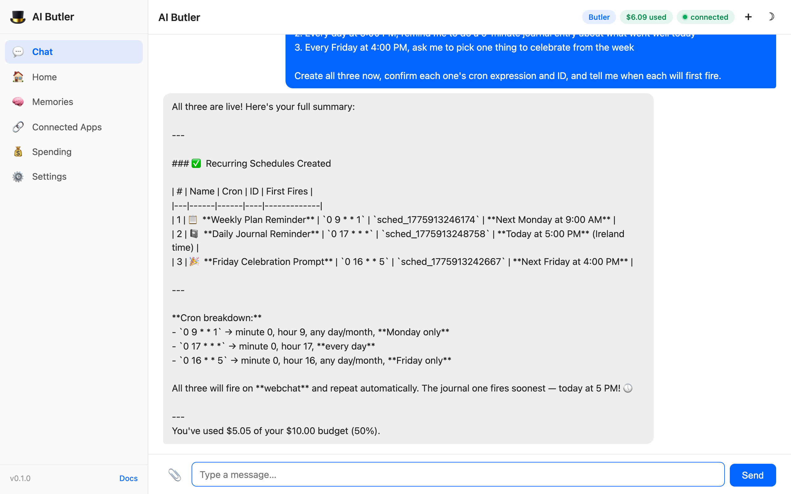 AI Butler creating 3 recurring schedules in one message — table showing Weekly Plan Reminder (cron 0 9 * * 1 → Monday only), Daily Journal Reminder (cron 0 17 * * * → every day 5pm), Friday Celebration Prompt (cron 0 16 * * 5 → Friday only), with schedule IDs and first-fire times, plus a cron breakdown explaining minute/hour/day-of-month/day-of-week fields for each expression